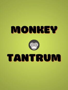 Monkey Tantrum