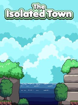 The Isolated Town