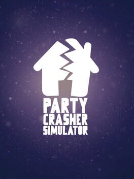 Party Crasher Simulator