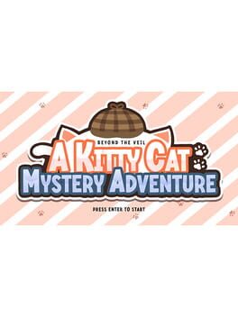 Beyond the Veil: A Kitty Cat Mystery Adventure