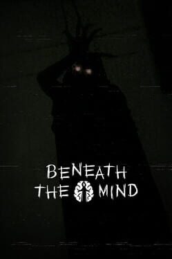 Beneath the Mind