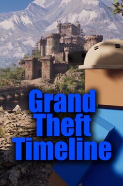 Grand Theft Timeline