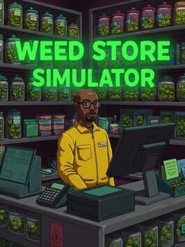 Weed Store Simulator