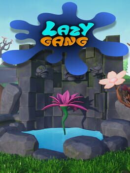 Lazy gang