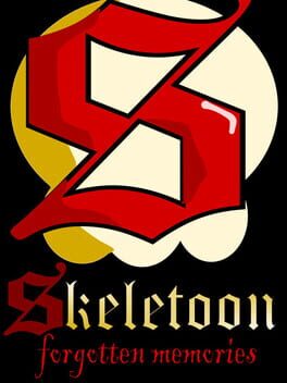 Skeletoon: Forgotten Memories
