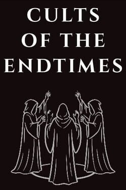 Cults of the Endtimes