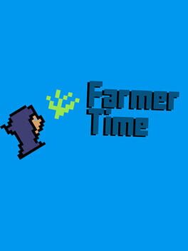 Farmer Time: A Magical Farming Adventure