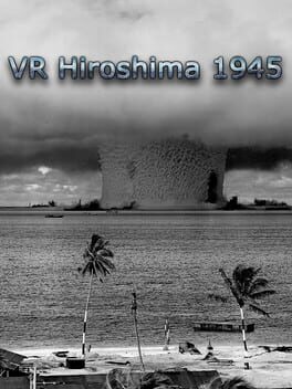 VR Hiroshima 1945