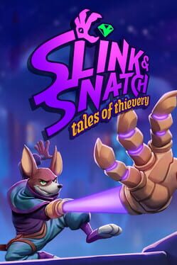 Slink & Snatch: Tales of Thievery