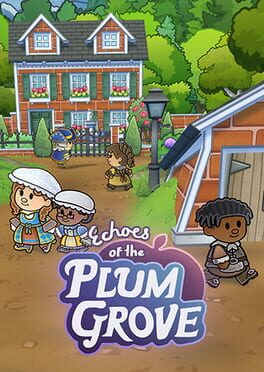 Echoes of the Plum Grove: Deluxe Edition