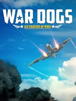 War Dogs: Ace Fighters of WWII