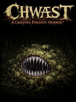 Chwæst: A Creeping Parasite Horror