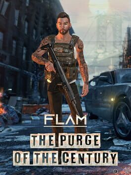 Flam the Purge of the Century