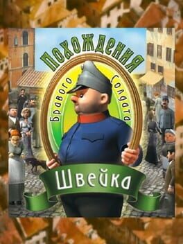 Pokhozhdeniya bravogo soldata Shveyka