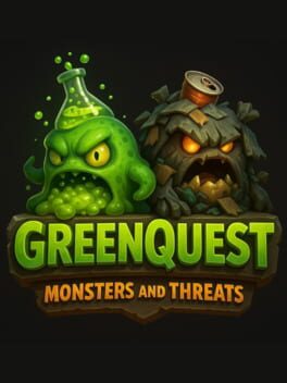 GreenQuest: Monsters & Threats