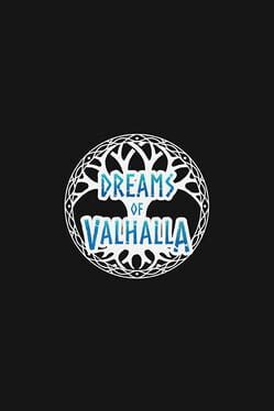 Dreams of Valhalla