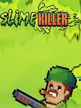 Slime Killer