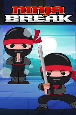 Ninja Break