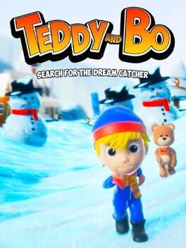 Teddy and Bo: Search for the Dream Catcher