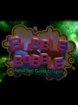Bubble Bobble: Return of Great Dragon