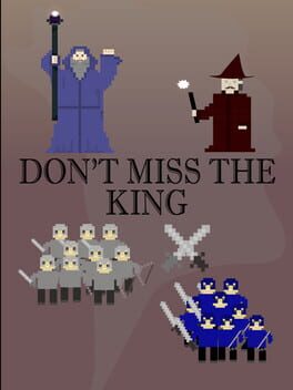 Don't Miss the King