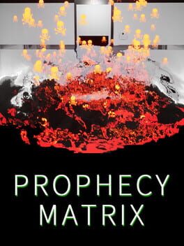 Prophecy Matrix