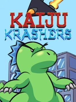 Kaiju Krashers