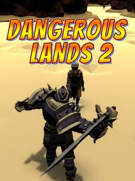 Dangerous Lands 2