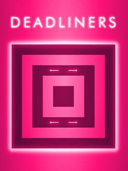 Deadliners