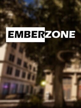 Emberzone
