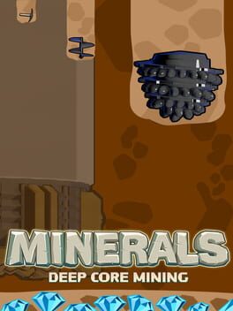 Minerals: Deep Core Mining