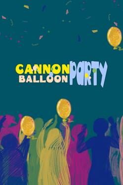 Cannon Balloon Party