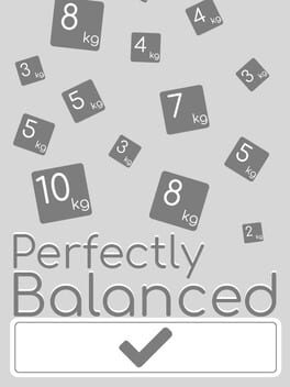 Perfectly Balanced