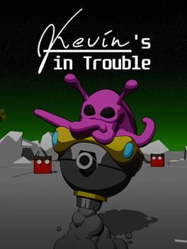 Kevin's In Trouble