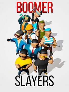 Boomer Slayers
