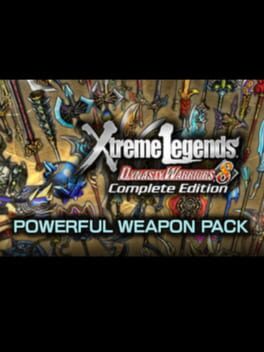 Dynasty Warriors 8: Xtreme Legends Complete Edition - Powerful Weapon Pack