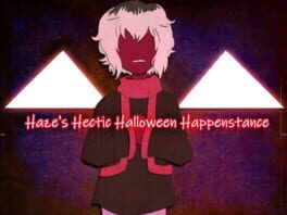 Haze's Hectic Halloween Happenstance