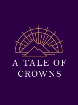 A Tale of Crowns