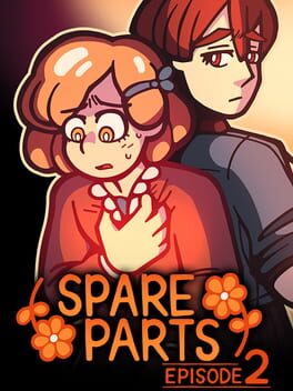 Spare Parts: Episode 2