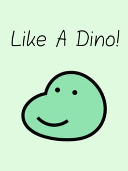 Like A Dino!