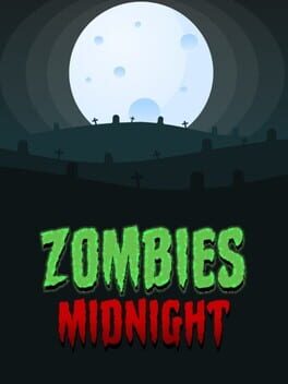 Zombies Midnight