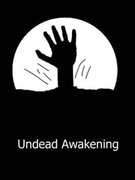 Undead Awakening