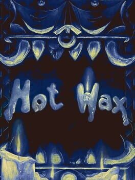 Hot Wax