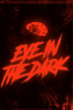 Eye in the Dark