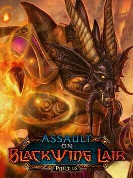 World of Warcraft: Assault on Blackwing Lair