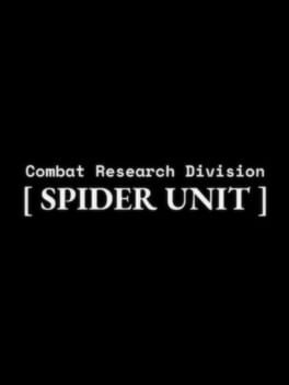 Combat Research Division: Spider Unit