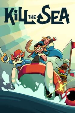 Kill The Sea
