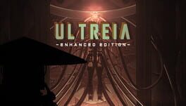 Ultreia: Enhanced Edition