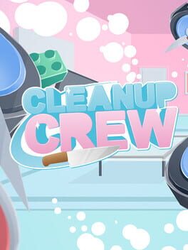Cleanup Crew