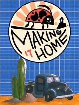 Making it Home